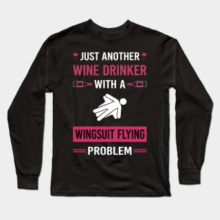 Wine Drinker Wingsuit Flying Wingsuiting Long Sleeve T-Shirt